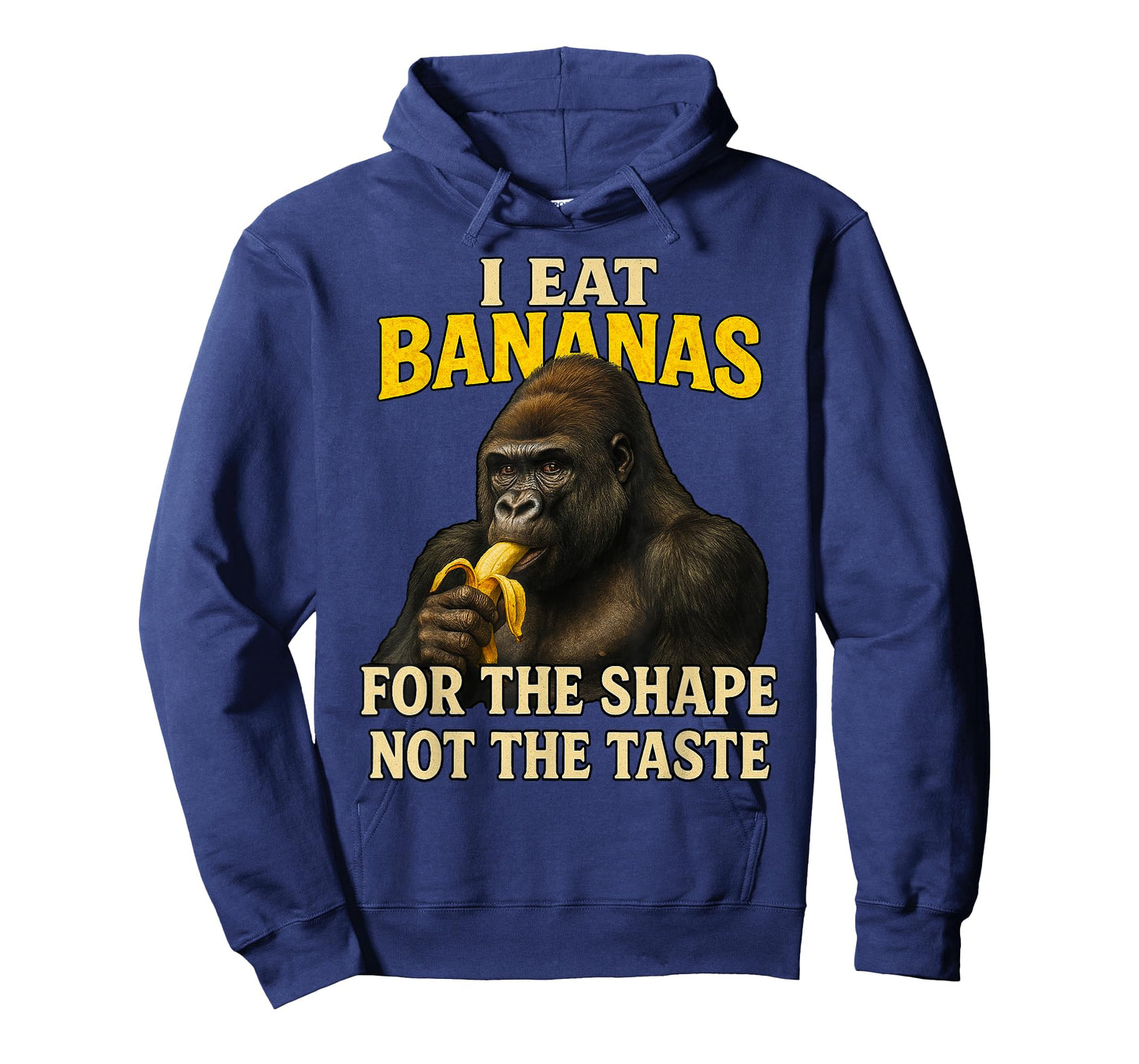 I Eat Bananas For The Shape Not The Taste Adult Humor Meme T-Shirt