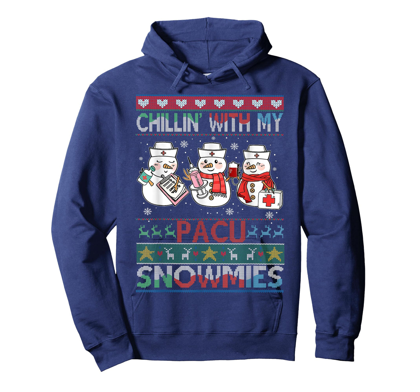 Chilling with my snowmies PACU Nurse Ugly Christmas Sweater T-Shirt