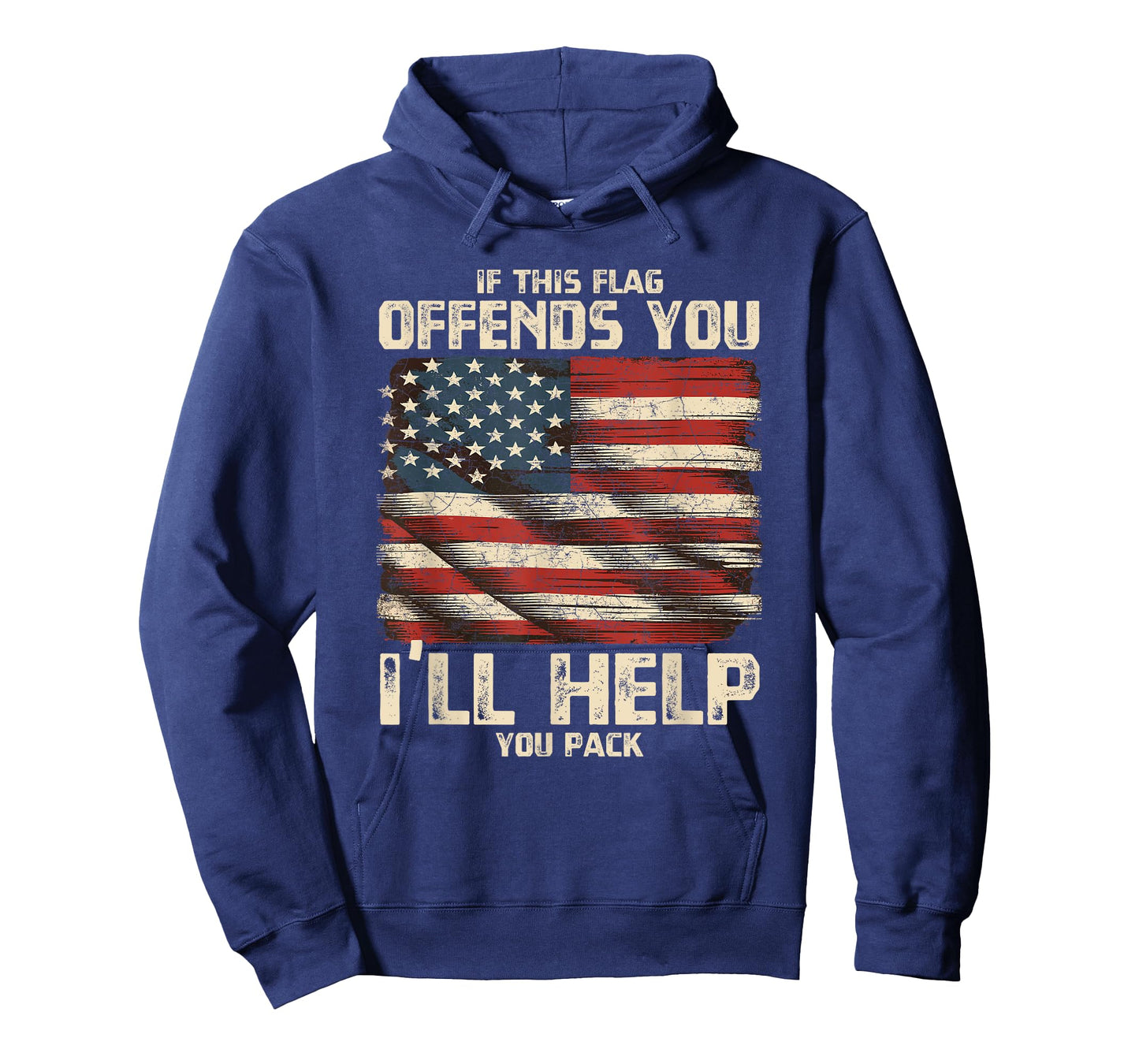 If Flag Offends You I'll Help You Pack Your Bags American T-Shirt