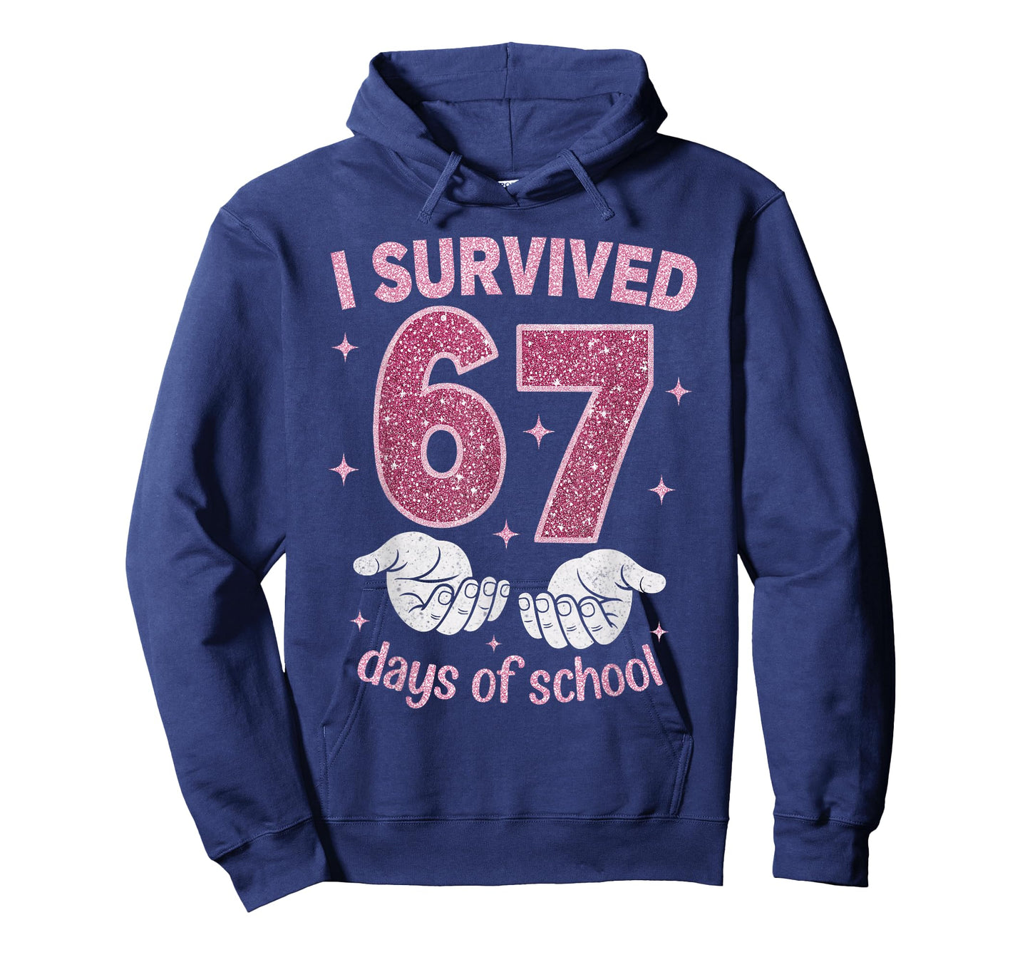 I Survived 67 Days of School Gen Alpha Slang 6 7 Hands T-Shirt