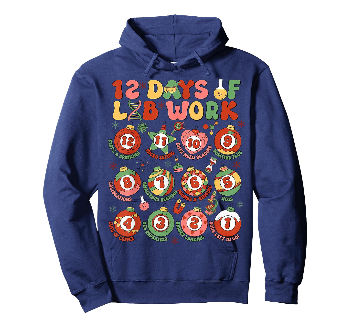 12 Days of Lab Work Christmas Medical Laboratory Scientist T-Shirt
