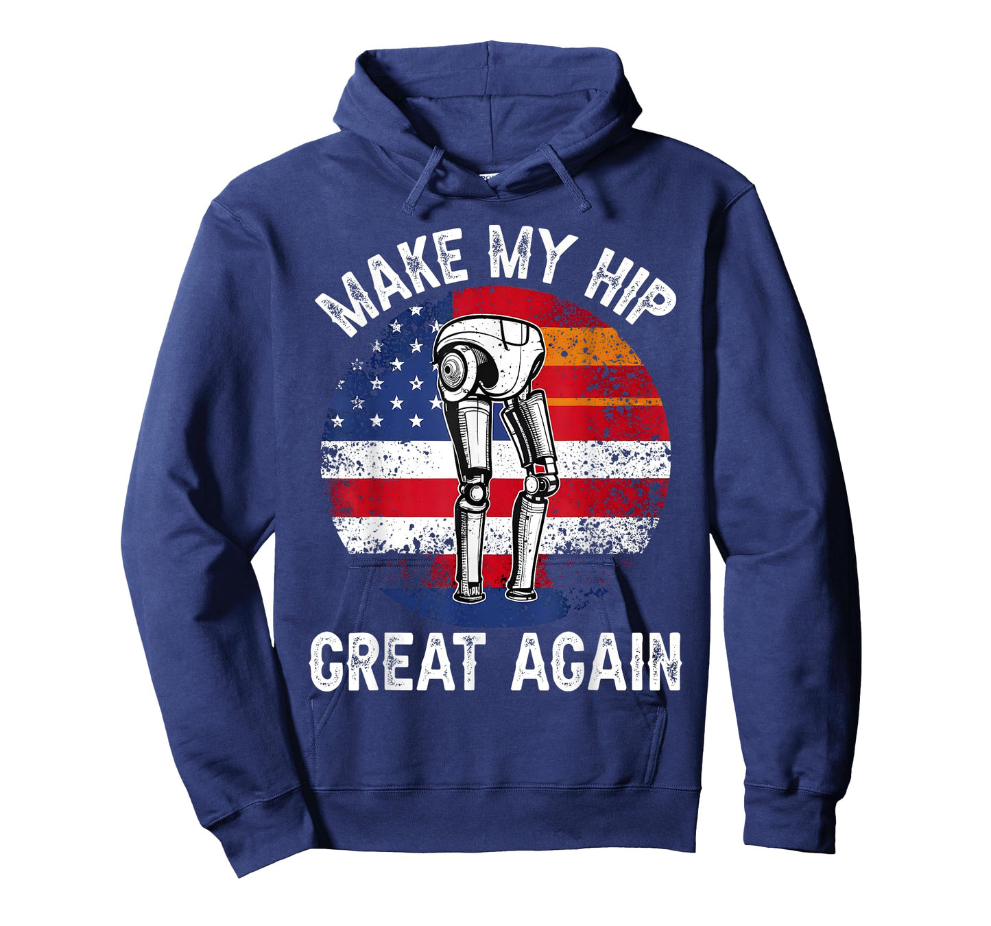 Make My Hip Great Again Funny Hips Surgery Recovery Get Well T-Shirt