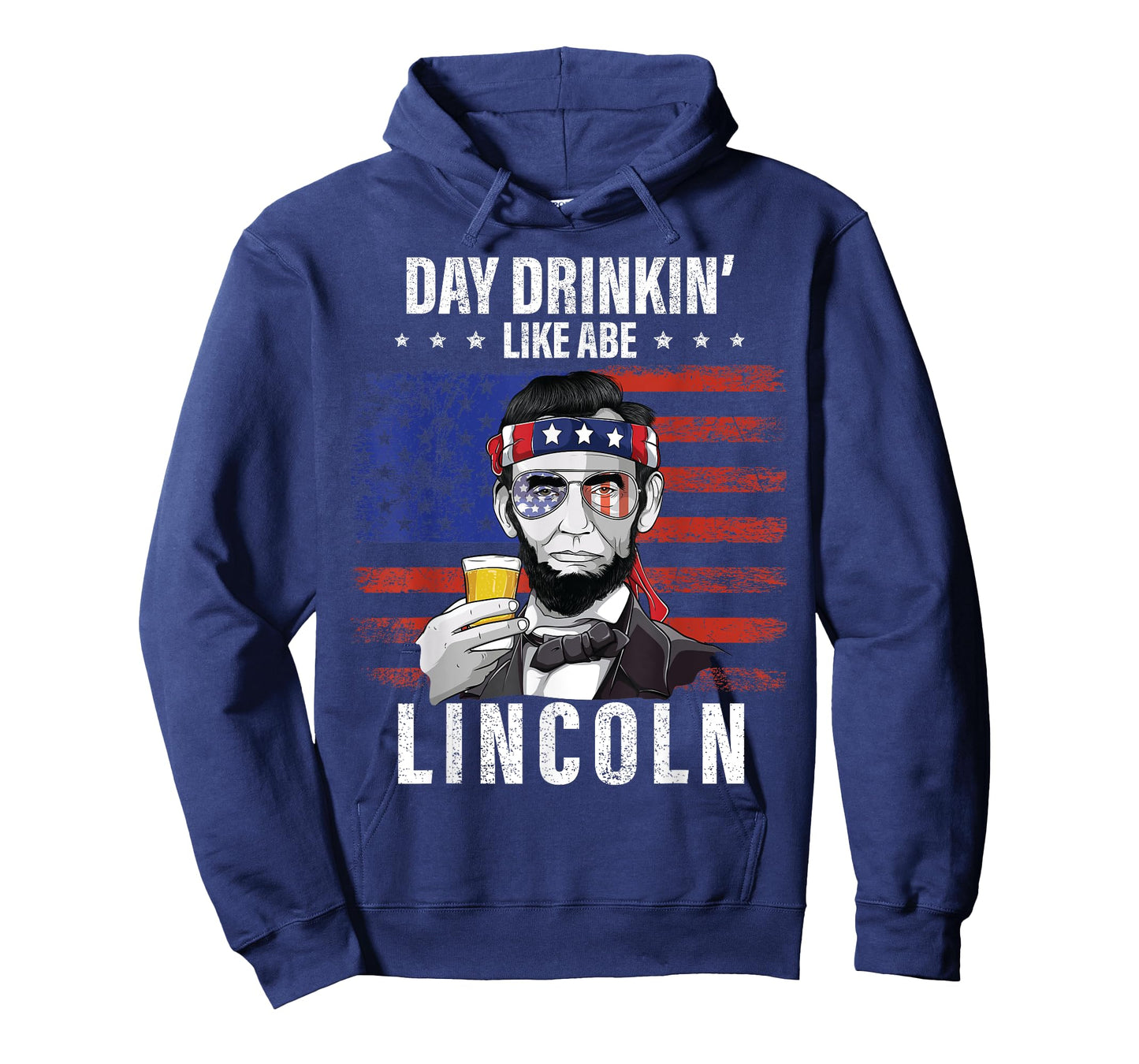 Day Drinking Like Abe Lincoln 4Th Of July Abraham Merica usa Women Men T-Shirt