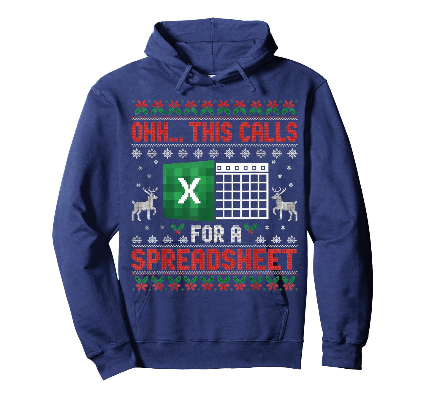 Oh This Calls for a Spreadsheet Christmas Sweater Excel T-Shirt