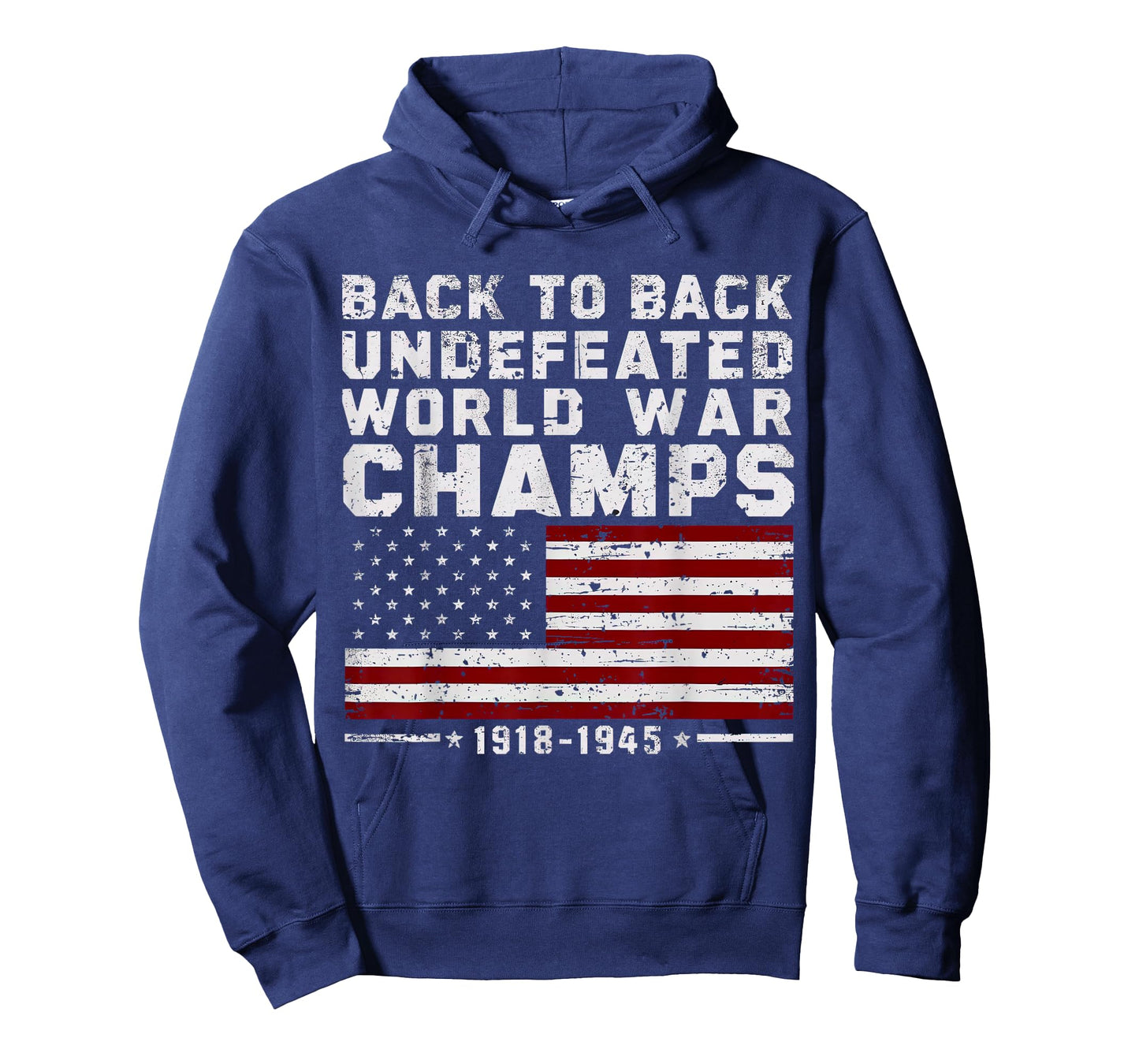 Back To Back Undefeated World War Champs 4th Of July T-Shirt