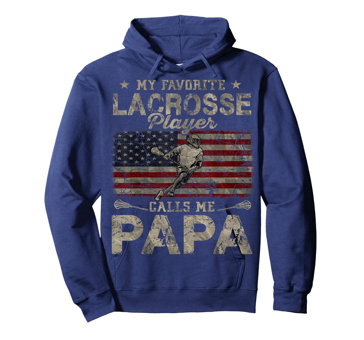 My Favorite Lacrosse Player Calls Me Papa Father's Day T-Shirt