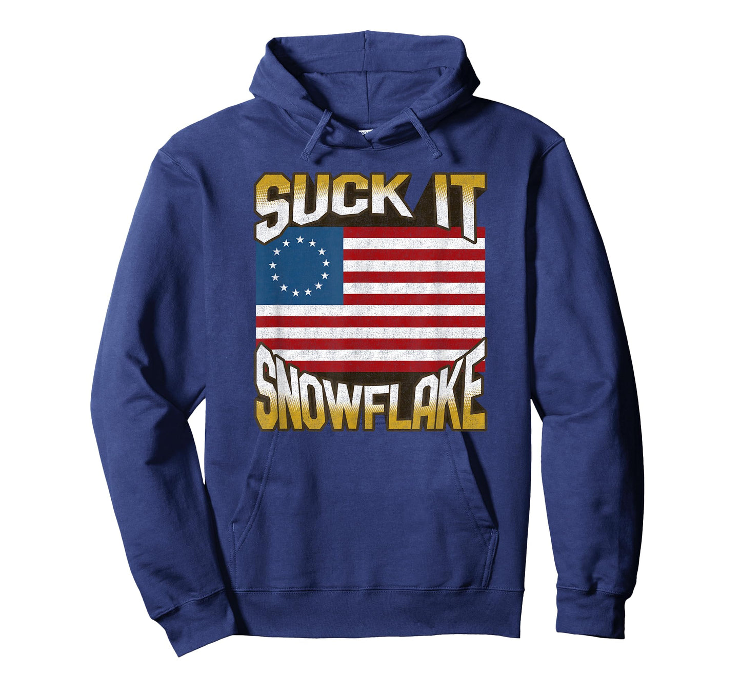 Anti Liberal 1776 Betsy Ross Flag Shirt Suck It Snowflake T-Shirt