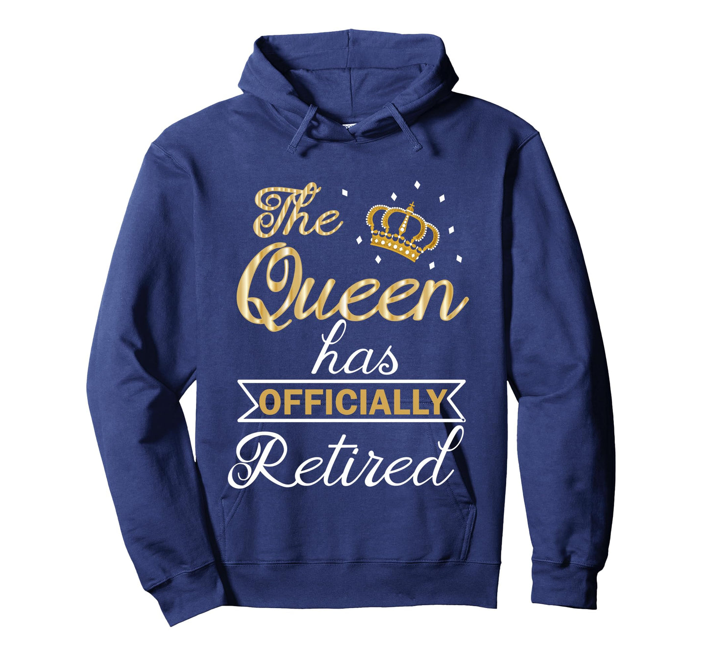 Womens The Queen Has Officially Retired Shirt Funny Retired Long Sleeve T-Shirt