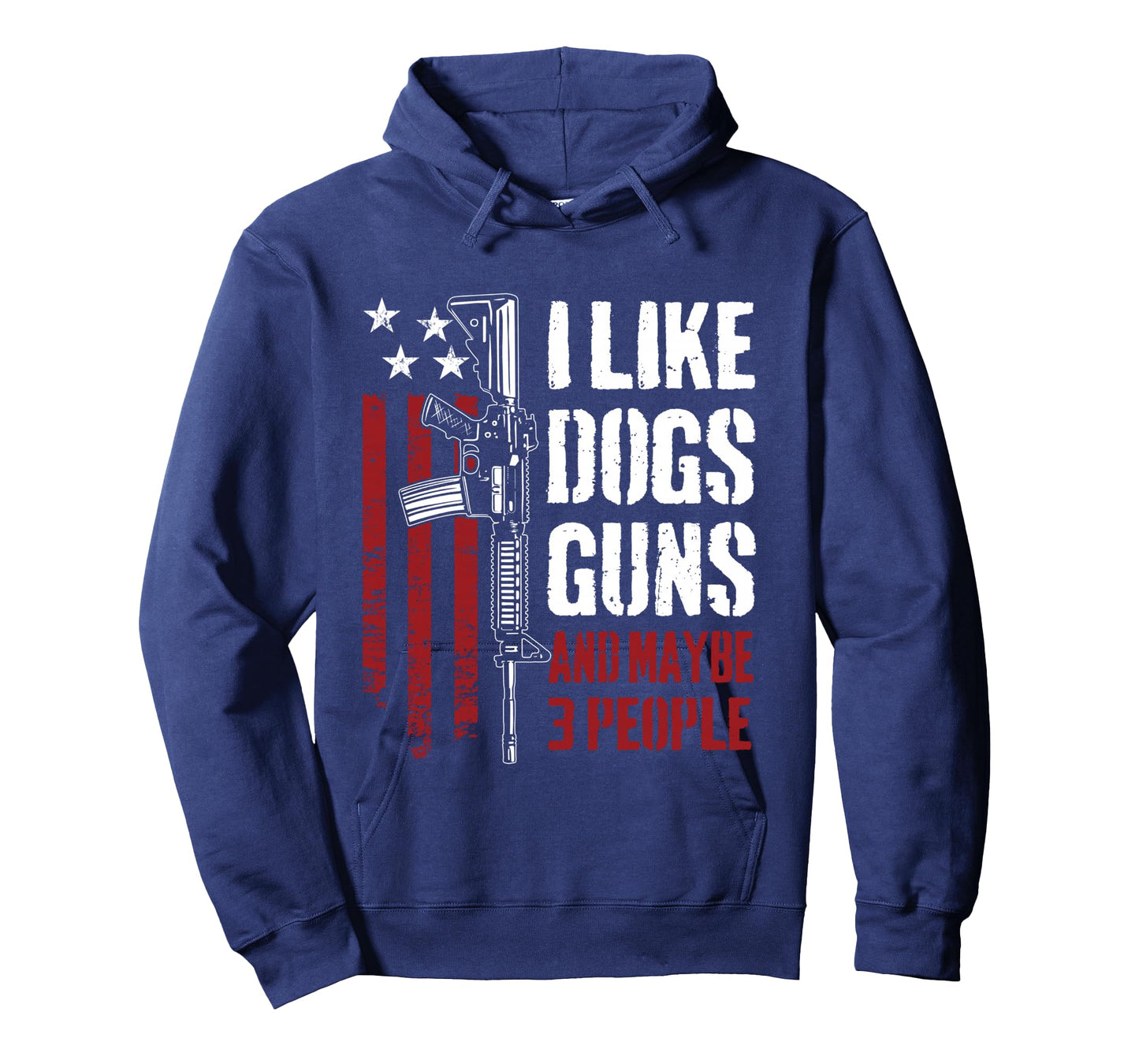 I Like Guns Dogs And Maybe 3 People - Funny Gun AR15 Flag Long Sleeve T-Shirt