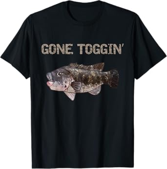 Gone Toggin' Blackfish T-Shirt | Tautog Shirt T-Shirt