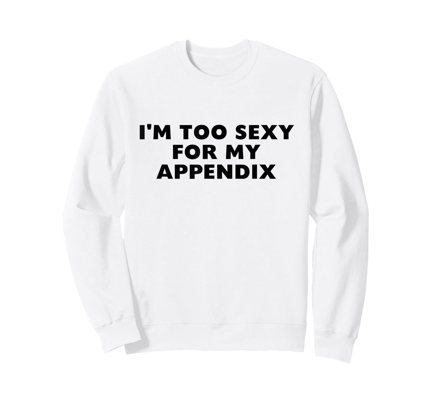 Appendix Removal Surgery Gift T-Shirt T-Shirt