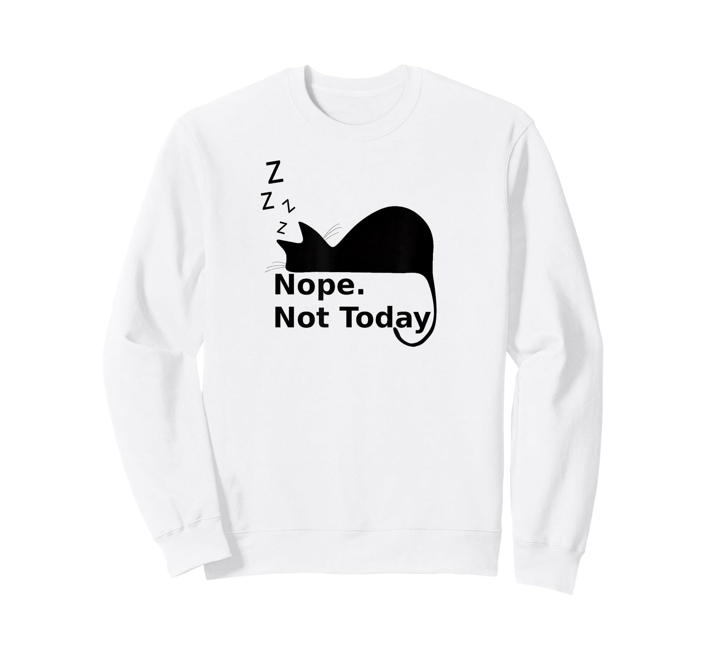 Nope Not Today Cute Sleeping Cat T-Shirt Men Women Girls Kids T-Shirt