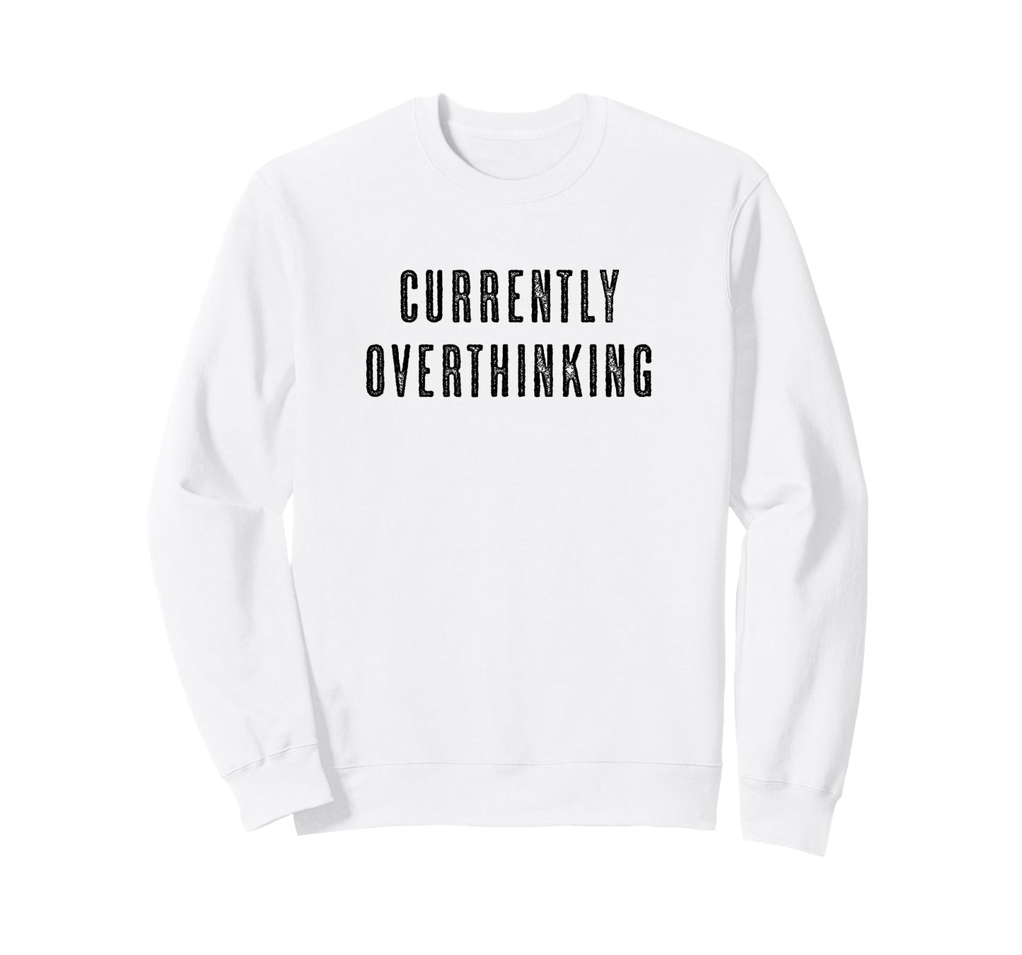 CURRENTLY OVERTHINKING | Funny Cute Men's Women's - Graphic T-Shirt