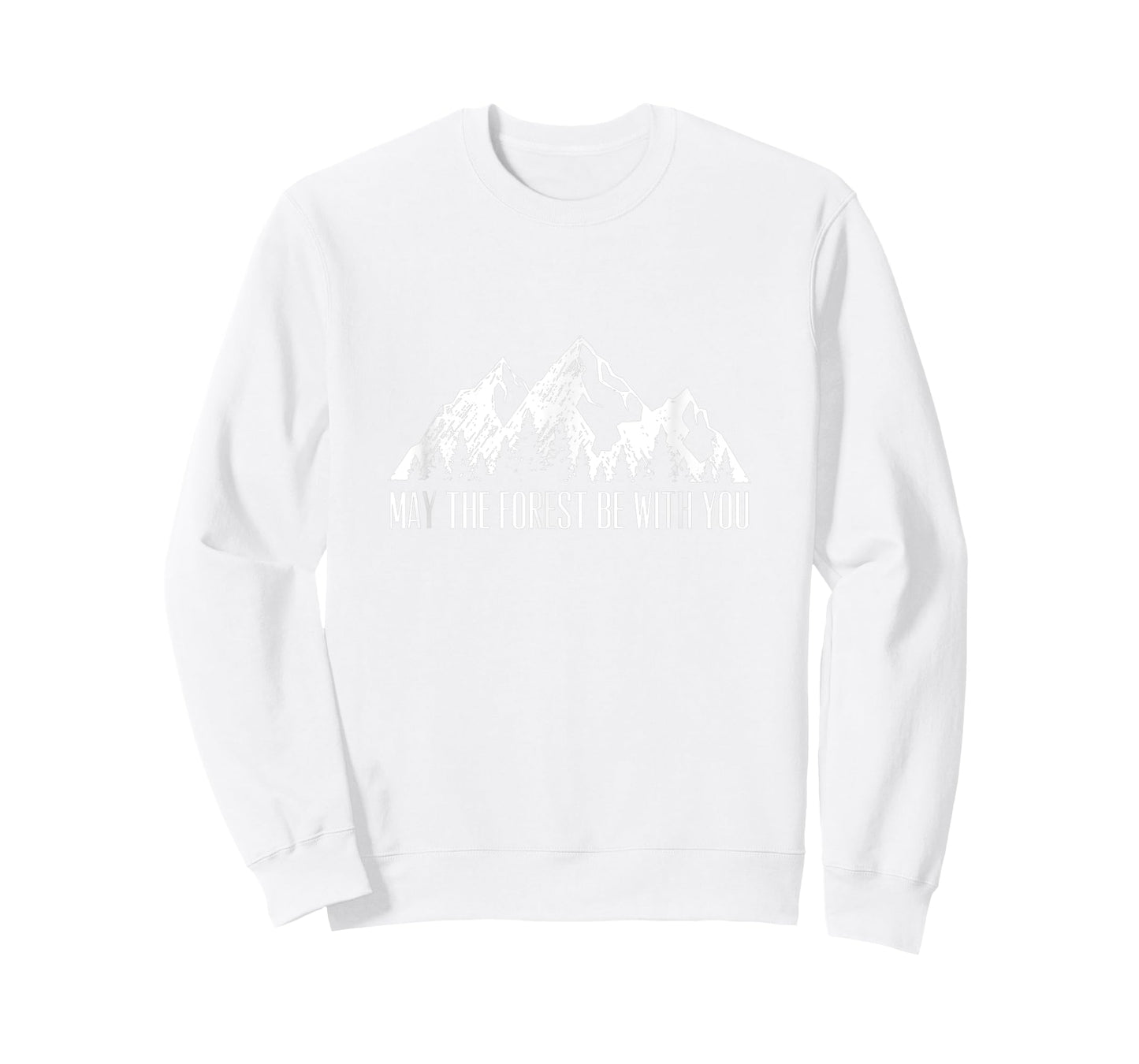 May The Forest Be with You T-Shirt