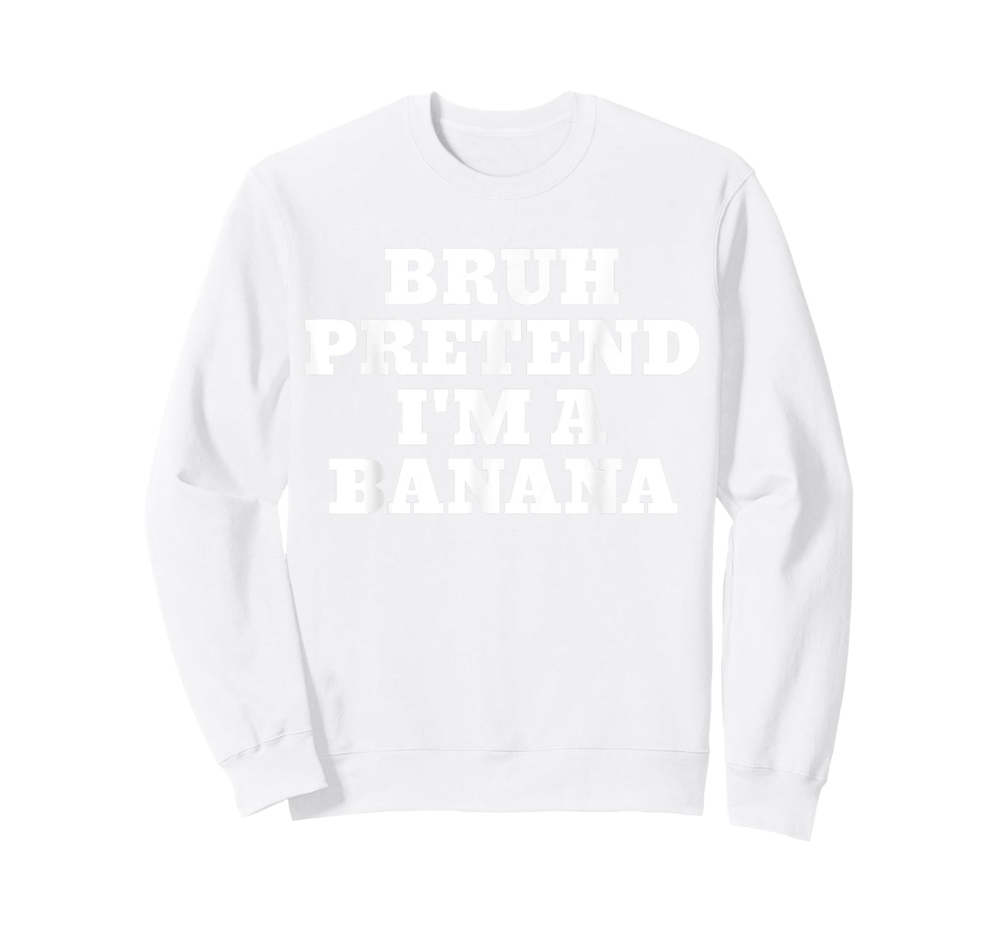 Bruh Pretend I'm A Banana Funny Halloween Costume Party T-Shirt