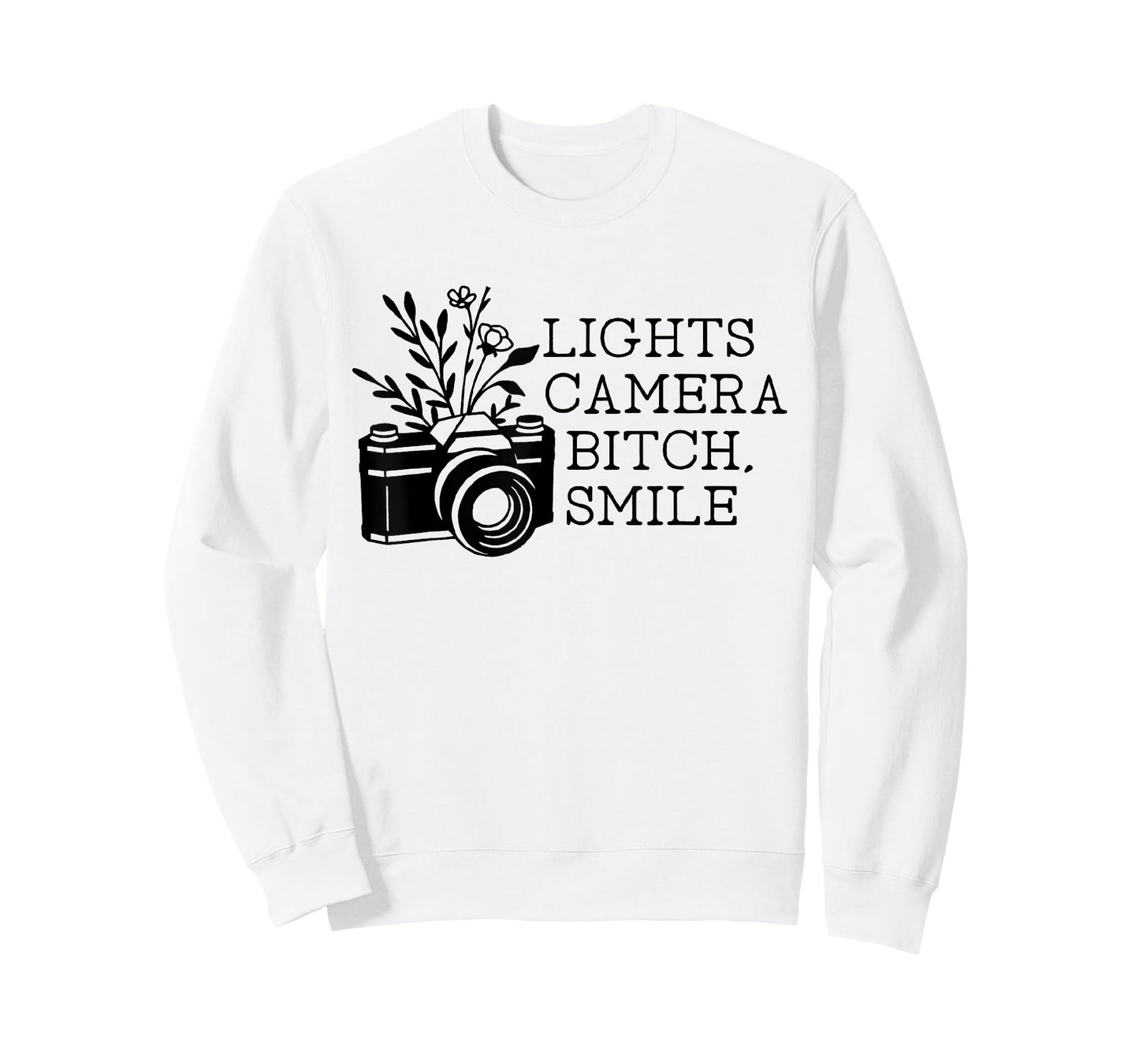 Funny Lights Camera Bitch Smile Women T-Shirt