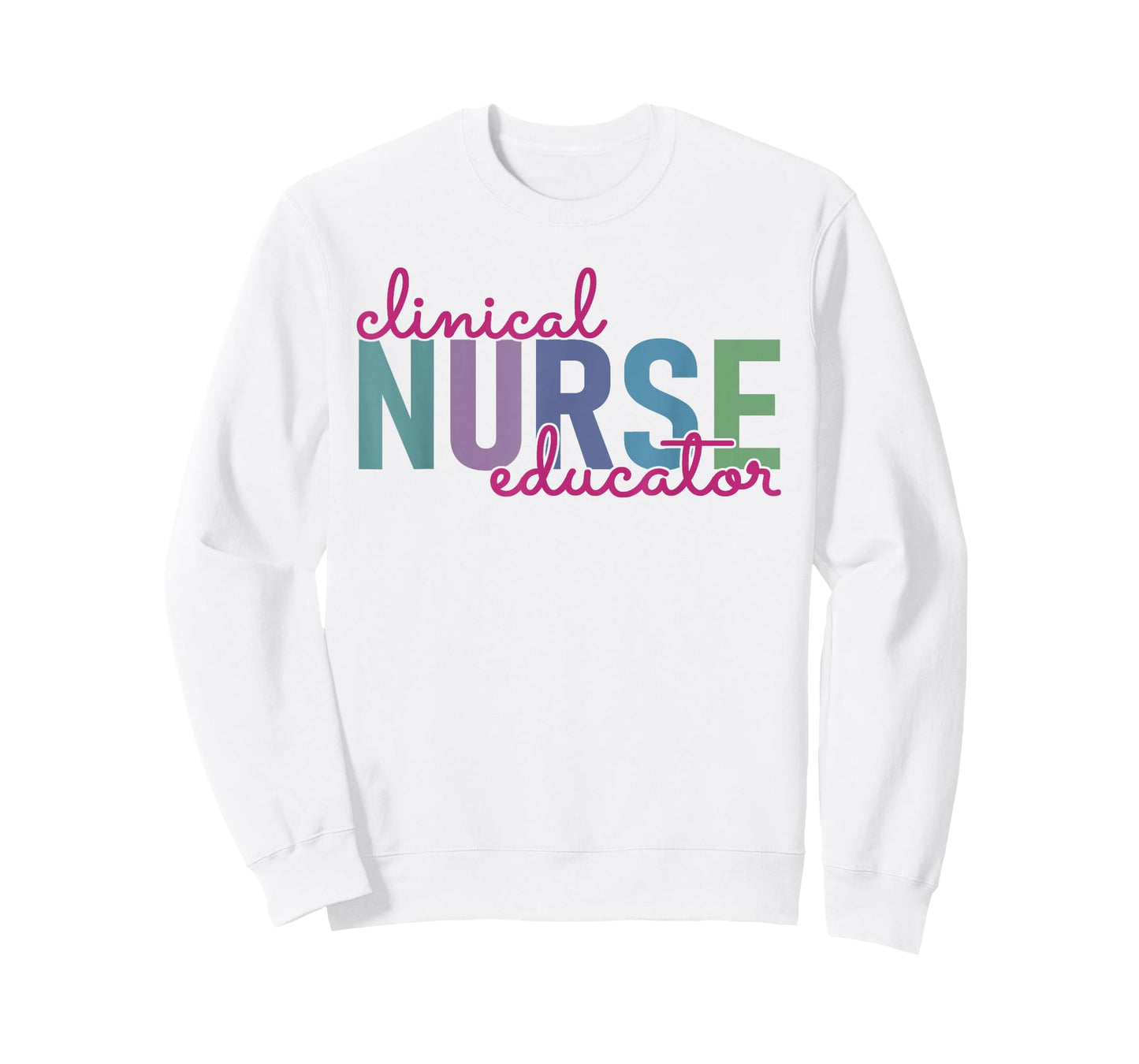 Clinical Nurse Educator Nursing Instructor Appreciation T-Shirt