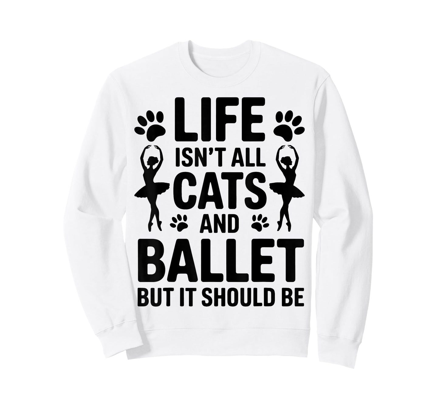 Cats And Ballet Ballerina Funny Ballet T-Shirt