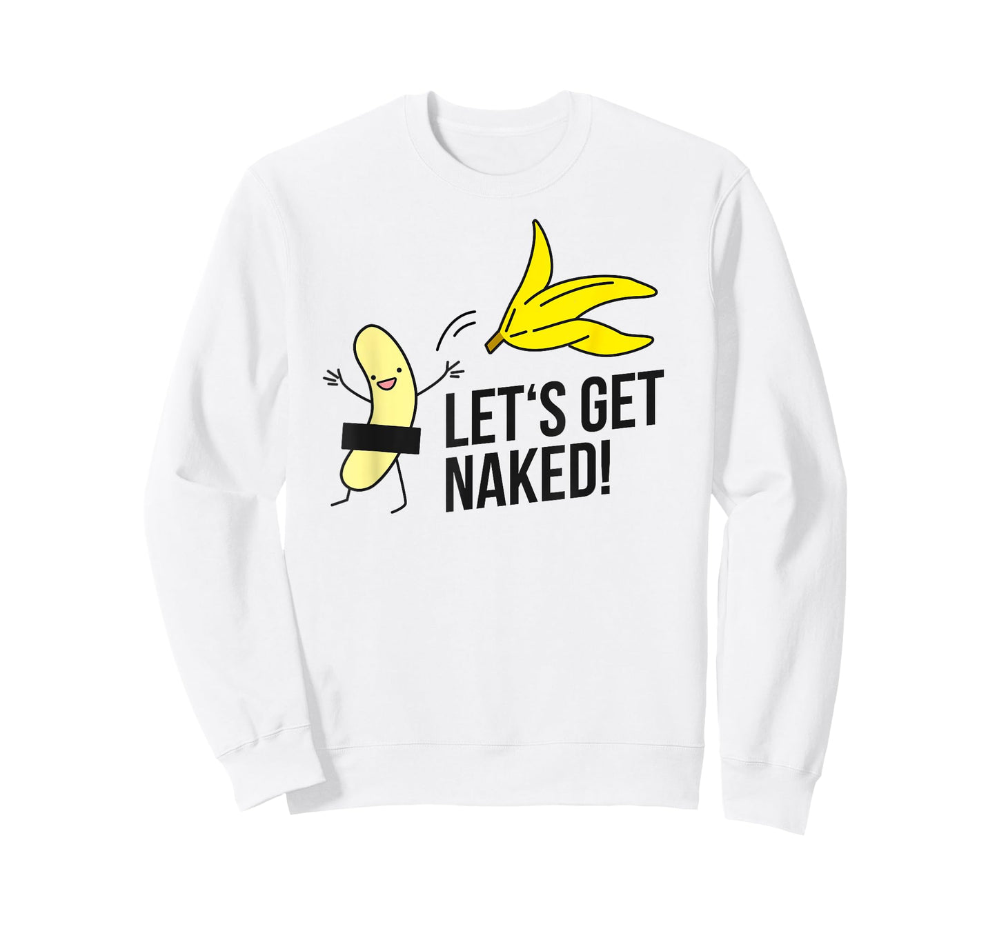 Let's get naked! nudist banana nude banana undressing freedom T-Shirt