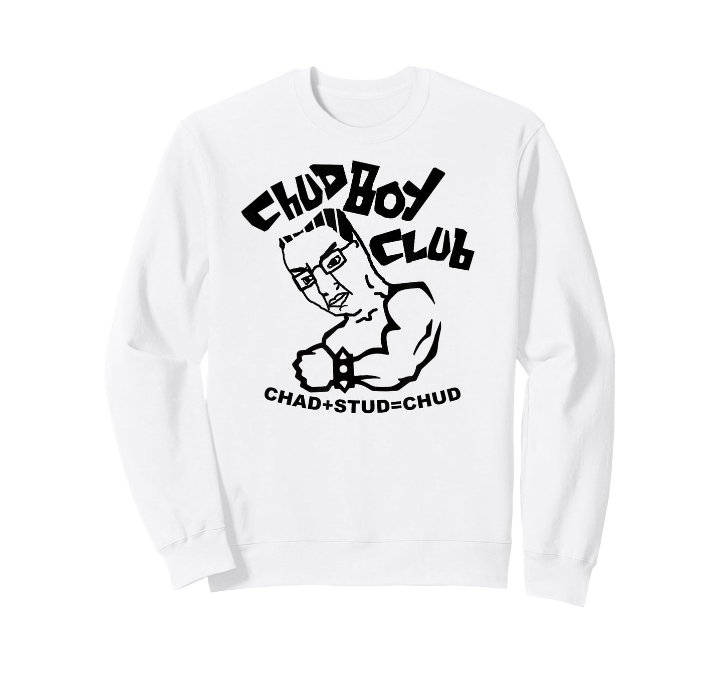 CHUD BOY CLUB CHAD STUD MEME T-Shirt