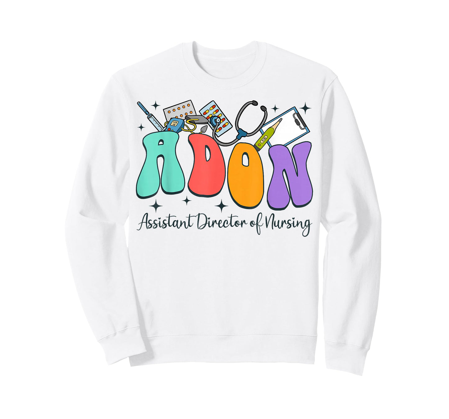 Assistant Director Of Nursing Nurse Life RN Nursing Adon T-Shirt