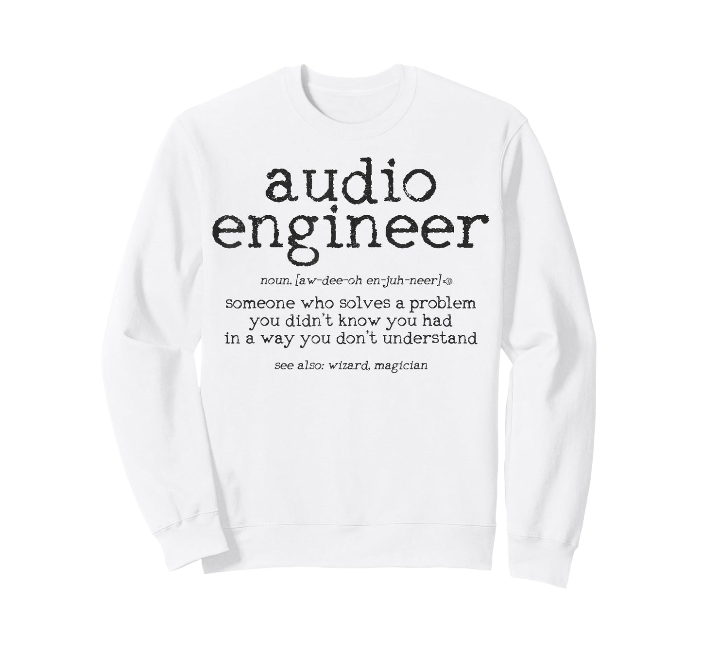Audio Engineer Definition Sound Technician Engineering Gift T-Shirt