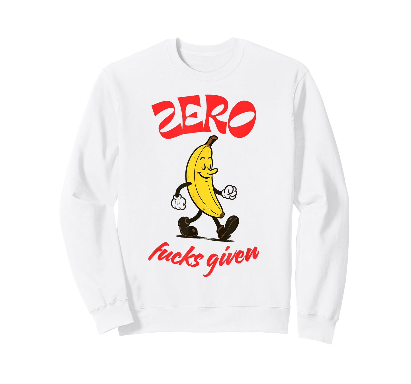 Zero Fucks Given Cute Funny Witty Unapologetic Banana T-Shirt