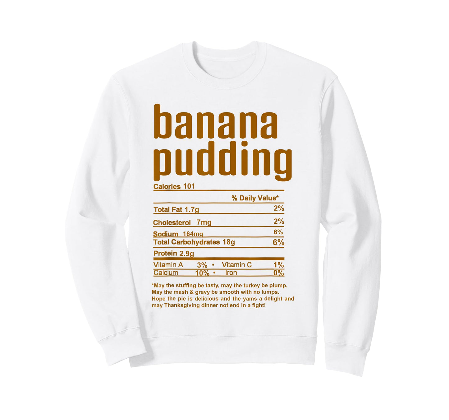 Thanksgiving Christmas Banana Pudding Nutritional Facts T-Shirt
