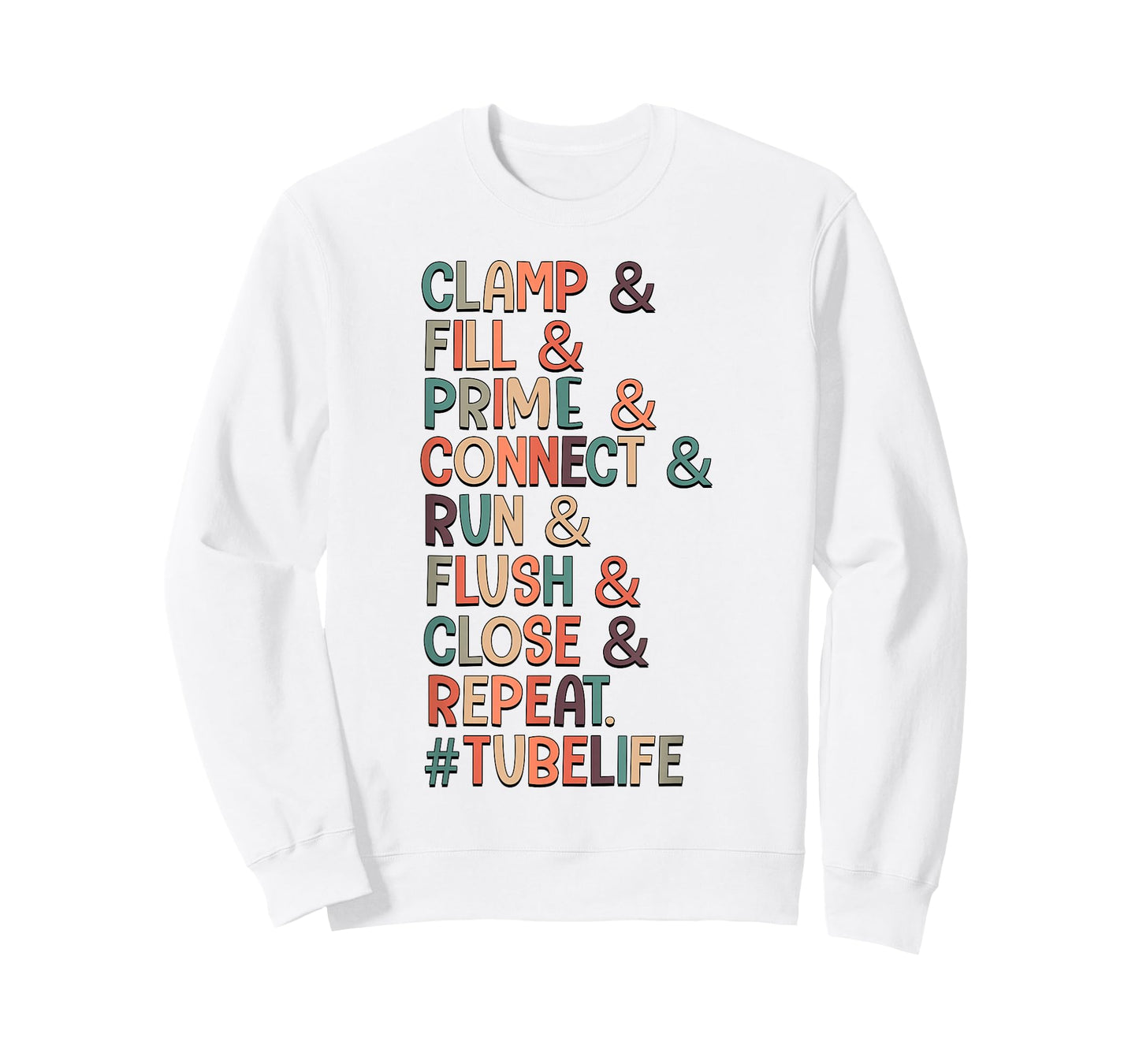 Clamp & Fill & Prime & Connect Tubie Mom Tube Feeding T-Shirt