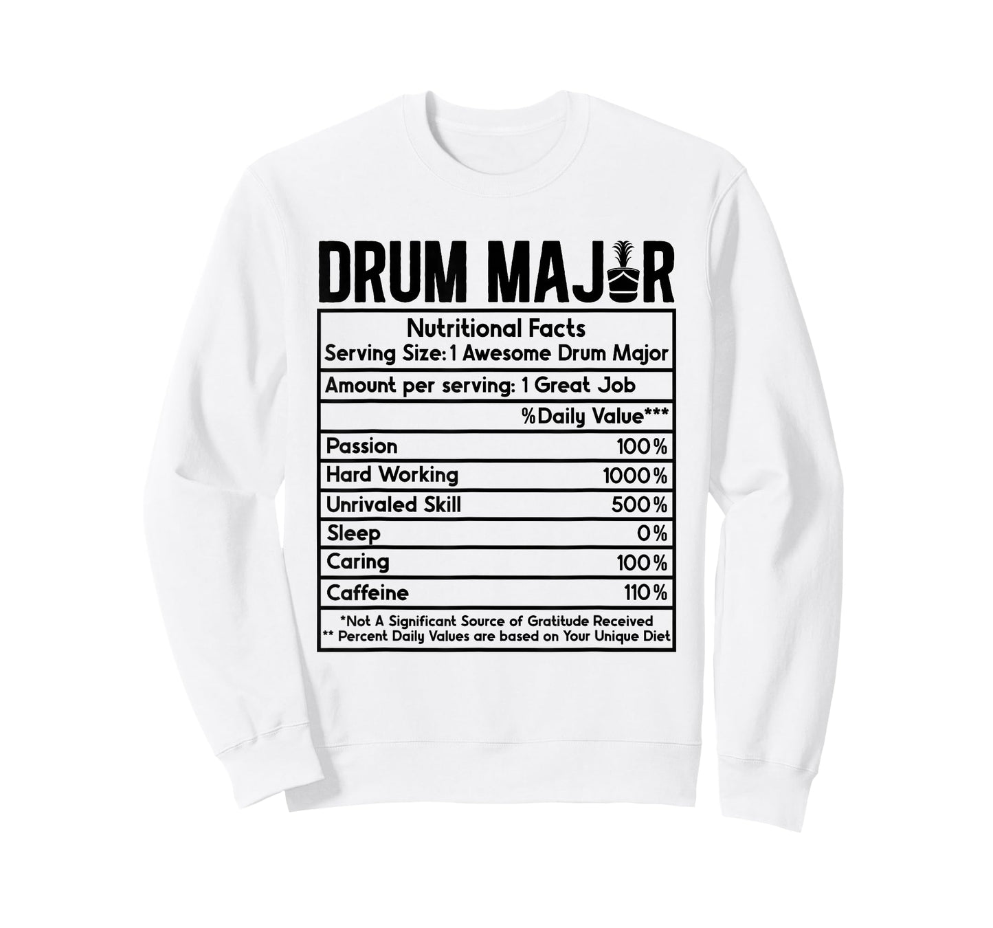 Drum Major Nutritional Facts Marching Band Drum Majors T-Shirt