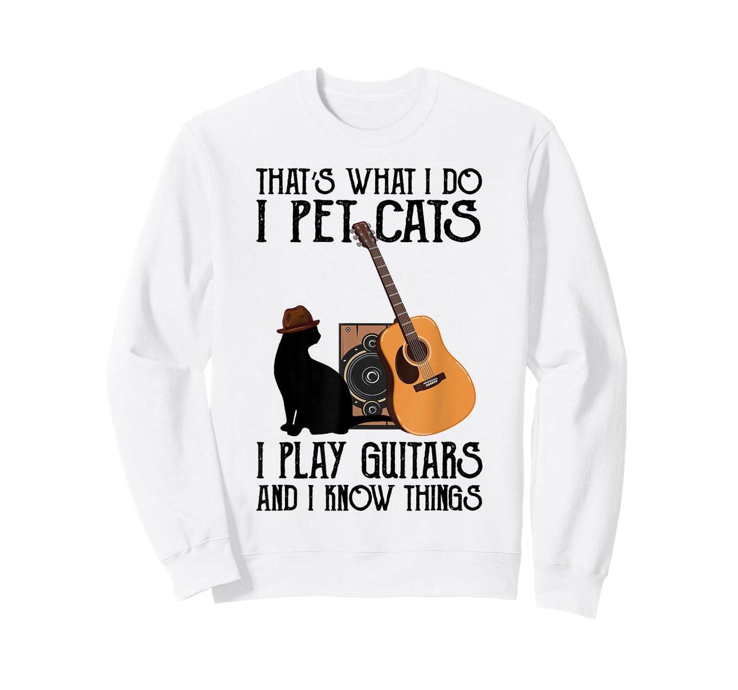 That's What I Do I Pet Cats I Play Guitars T-Shirt
