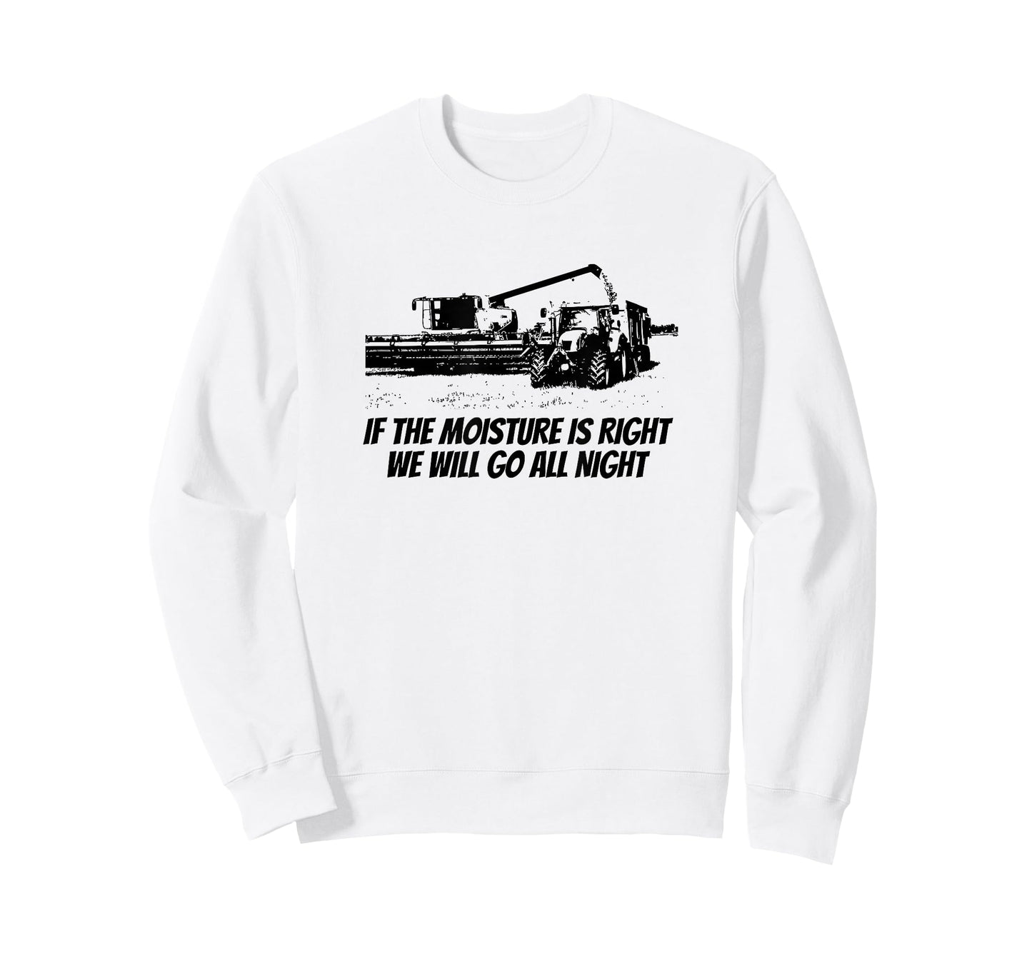 Combine Driving Harvest Funny Farming - If The Moisture Is.. T-Shirt