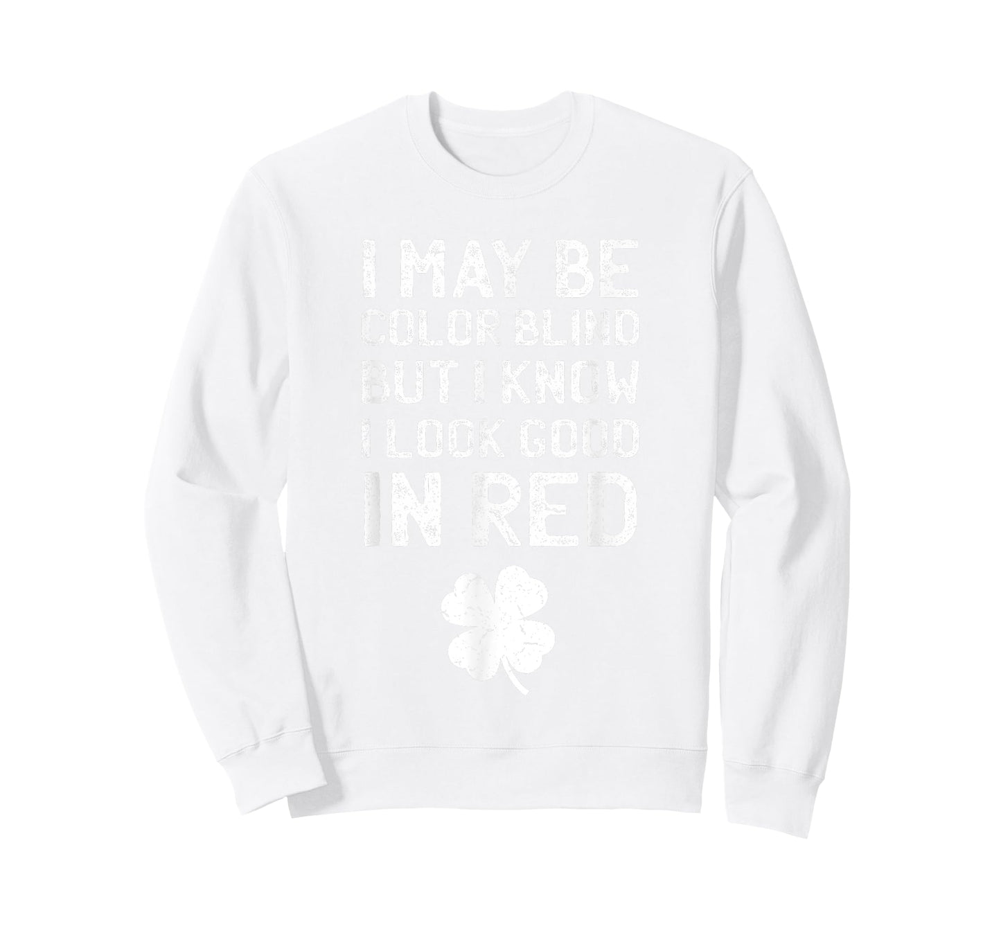 St Patricks Day shirt for men and women - Funny Color Blind T-Shirt