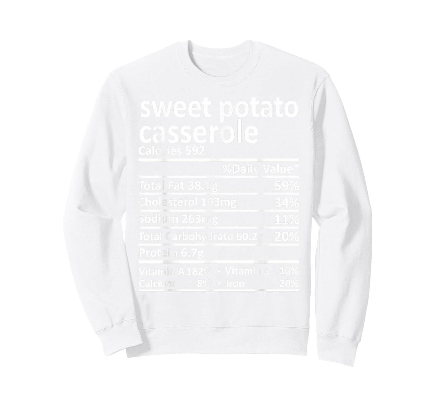 Sweet Potato Casserole Nutrition Thanksgiving Food Facts T-Shirt