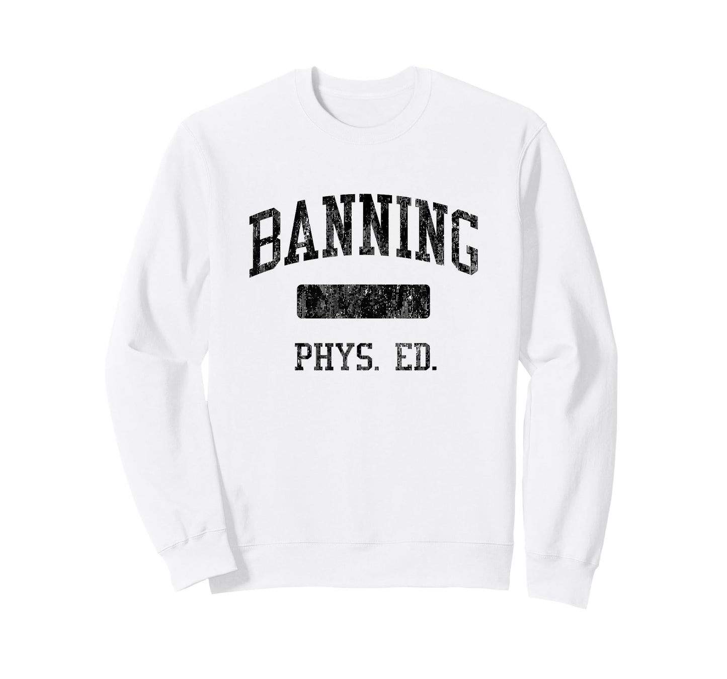 Banning High School HS Wilmington CA PHYS Ed T-Shirt