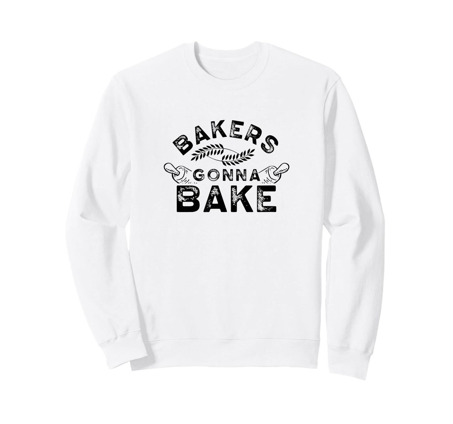 Bakers gonna bake Bakery Baking Baker Hobby T-Shirt