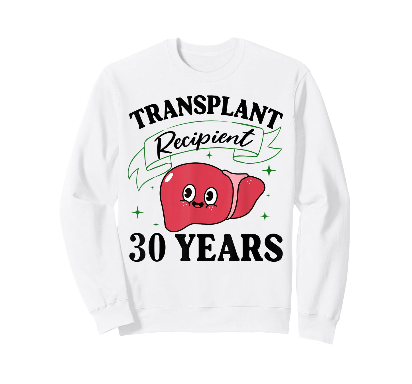 30 Year Liver Transplant Shirt Liver Transplant Survivor T-Shirt