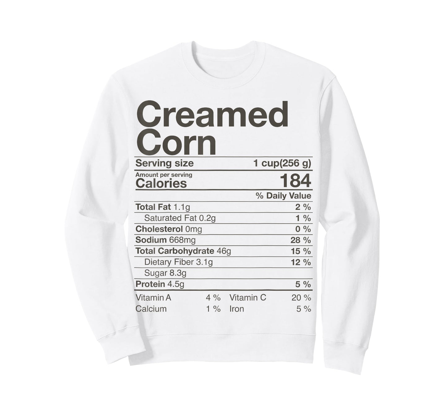 Creamed Corn Nutrition Facts Thanksgiving Gift Christmas T-Shirt