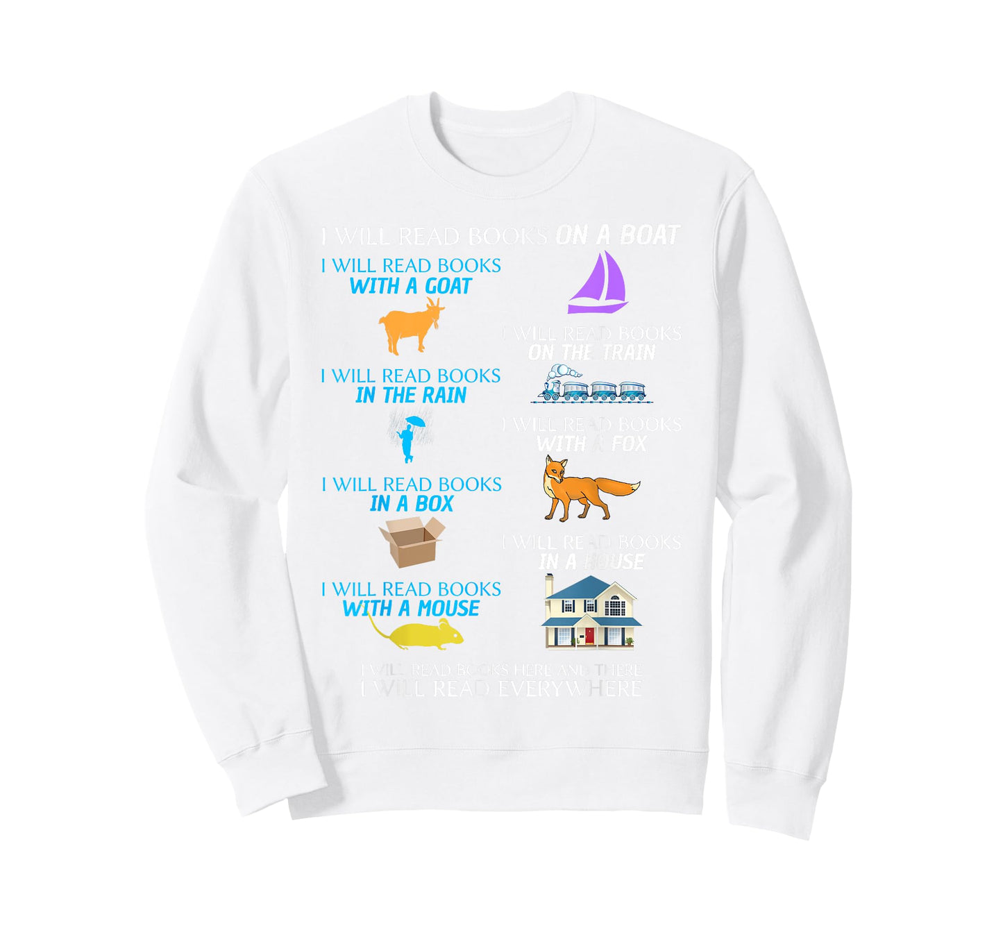 I Will Read Books On A Boat And Everywhere T-Shirt T-Shirt