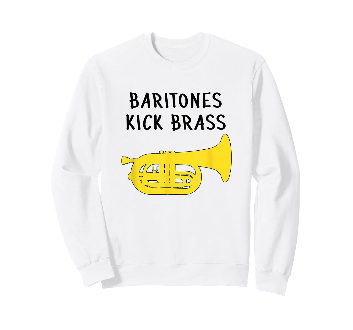 Baritones kick brass - Funny Marching Baritone T-Shirt