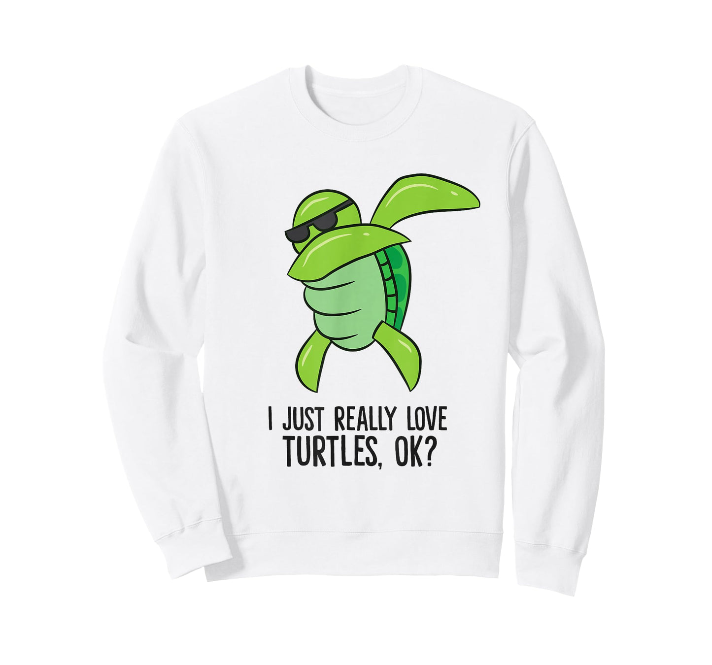 I Just Really Love Turtles, Ok? Dabbing Turtle T-Shirt