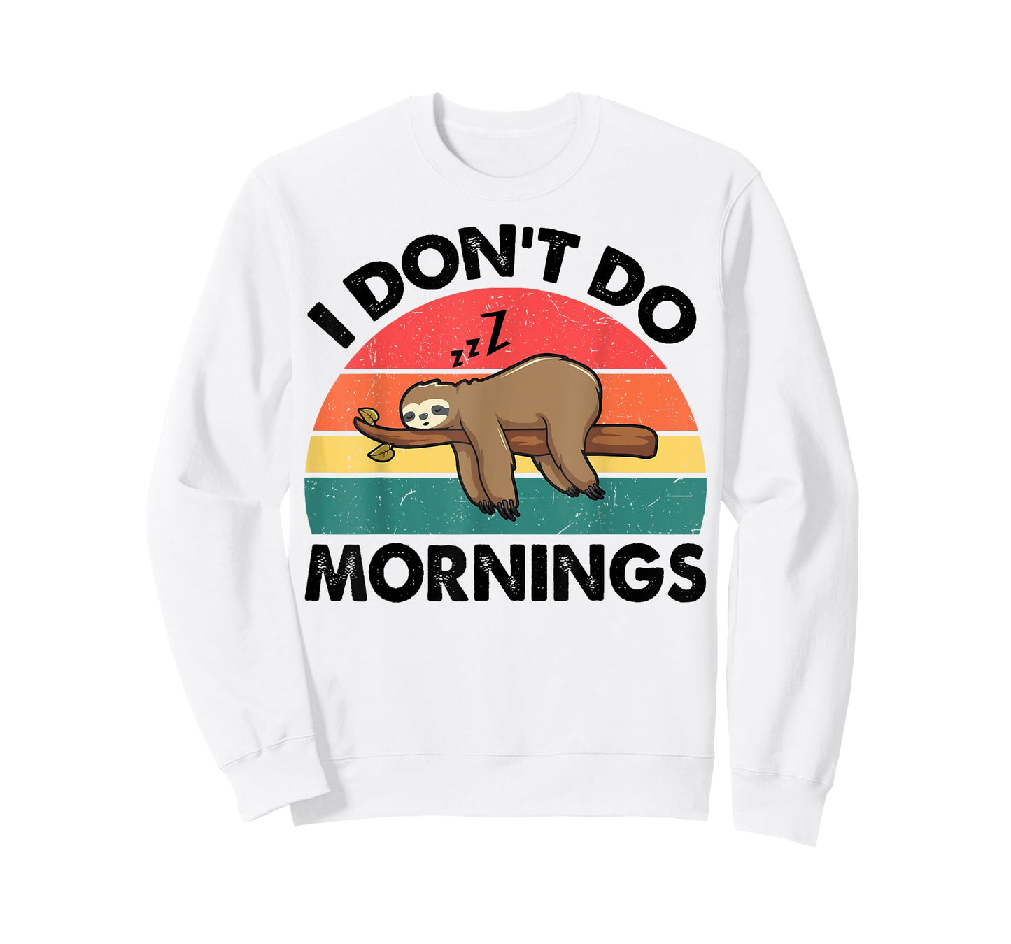 Sloth-Shirt I Dont Do Morning Men Women Funny Sleep Toddler T-Shirt