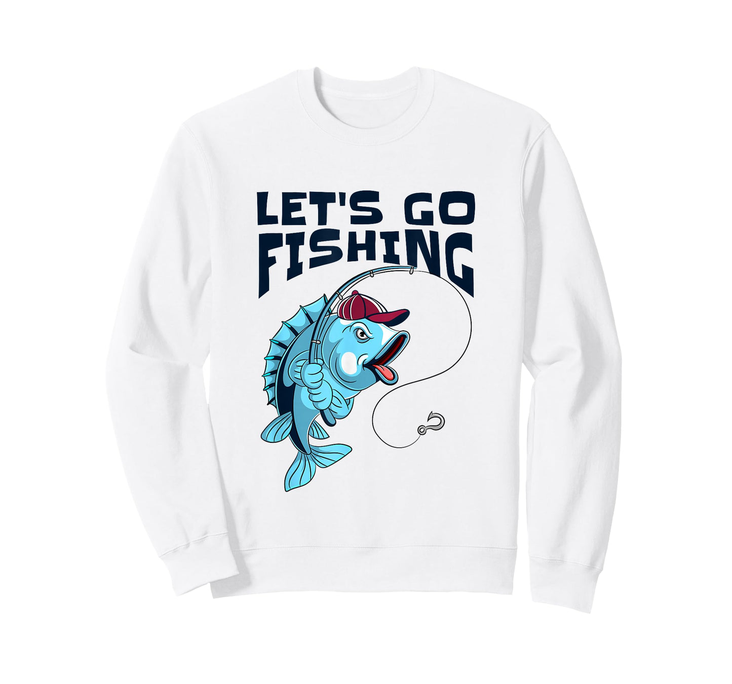 Let’s Go Fishing, I Love To Fish T-Shirt