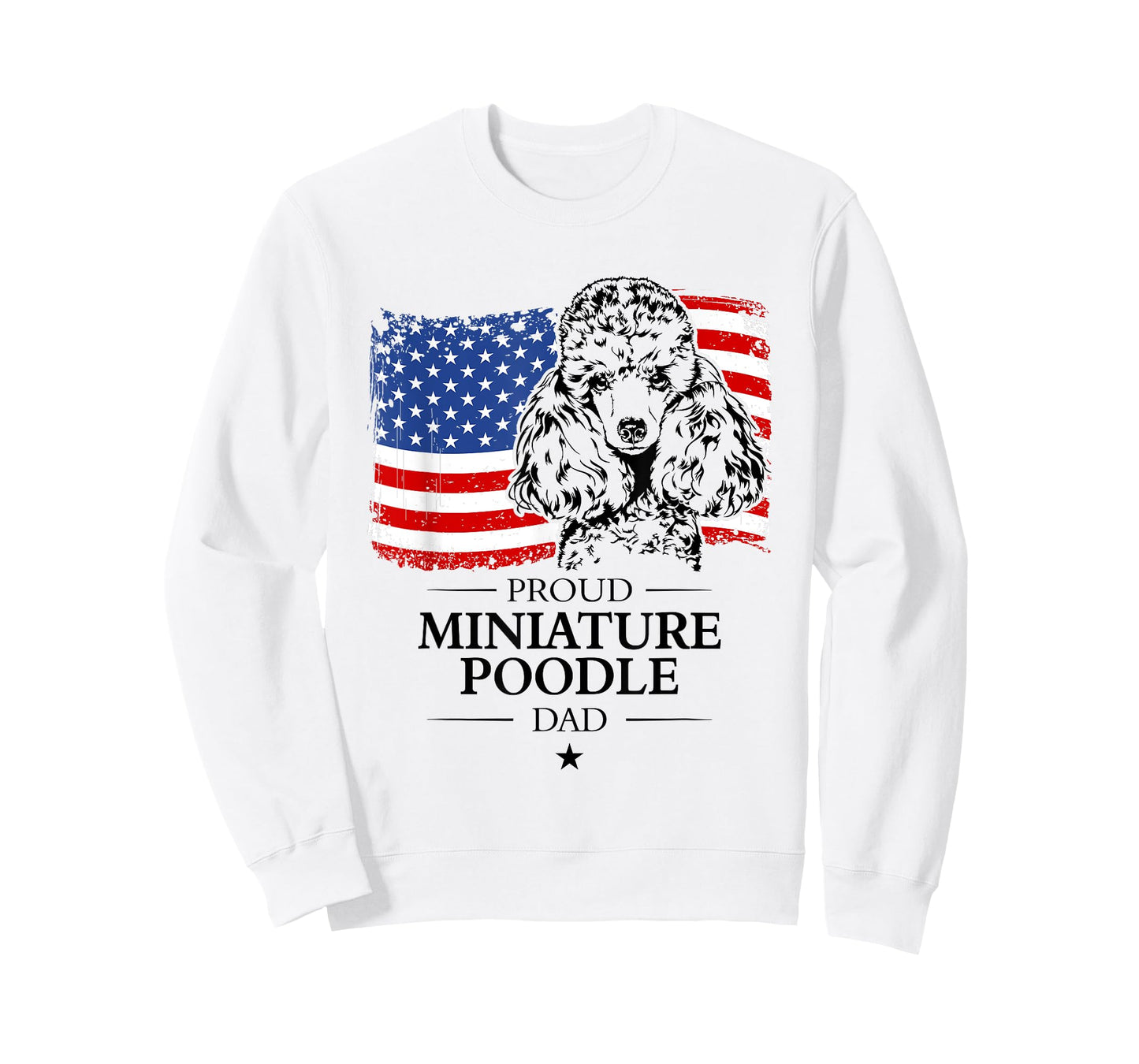 Proud Miniature Poodle Dad American Flag patriotic dog T-Shirt for Men Women