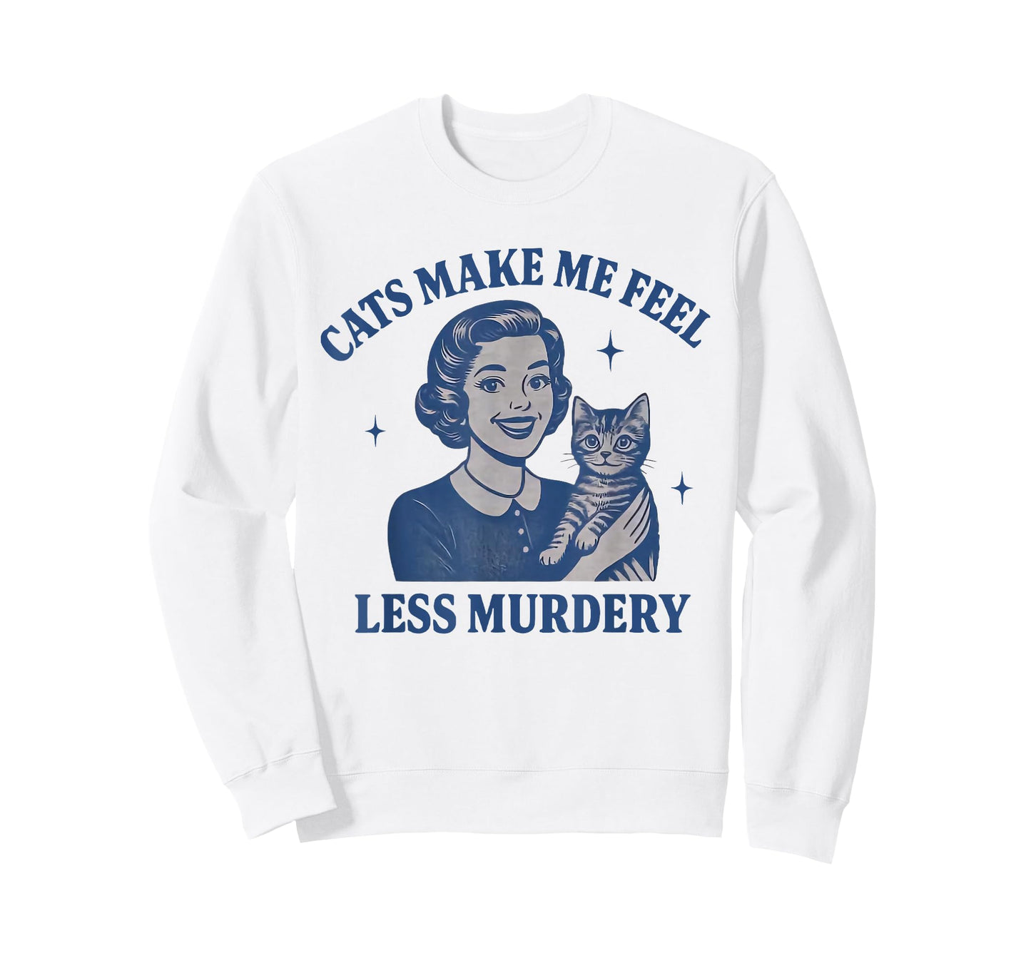 Funny Cat Lover Cats Make Me Feel Less Murdery T-Shirt