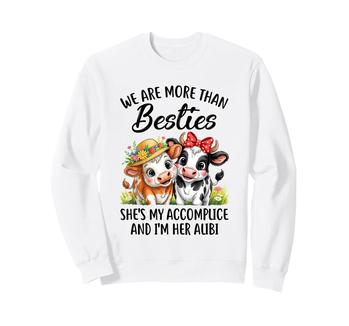 Cute Cow We Are More Than Besties Funny Friends Girls Women T-Shirt