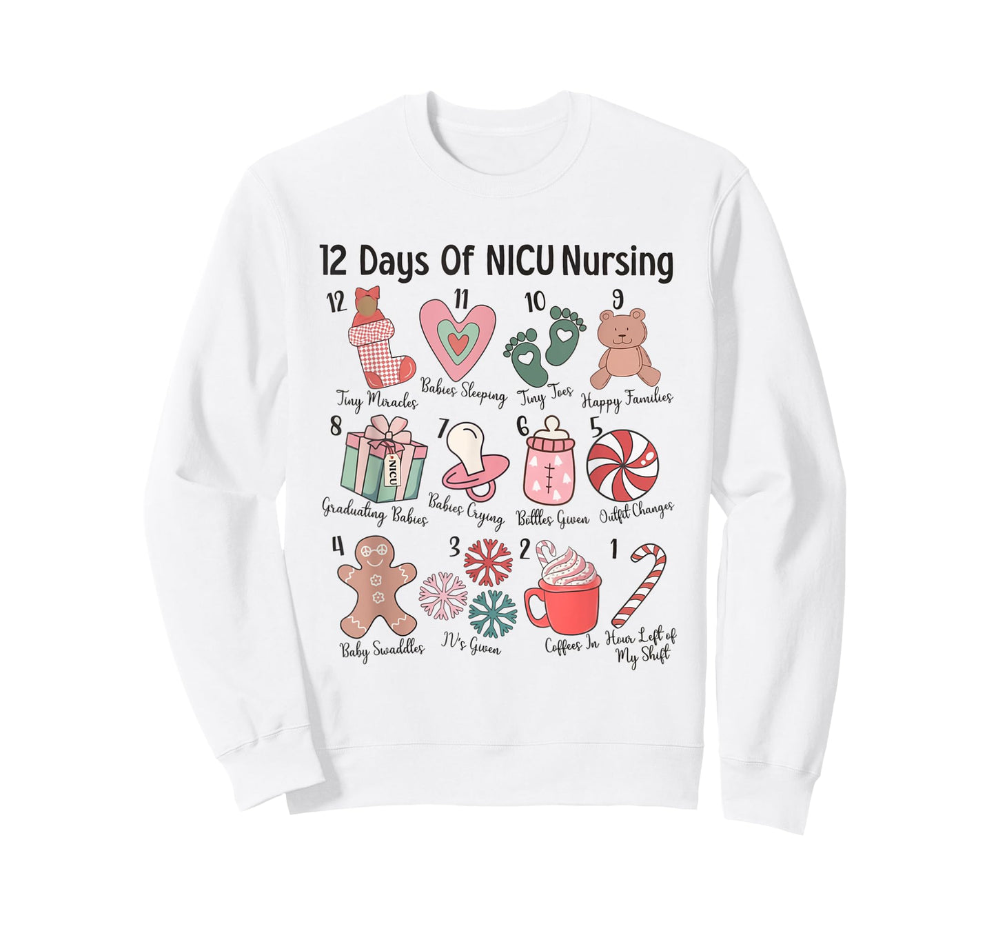 12 Days of NICU Nursing NICU Christmas Neonatal ICU Nurse T-Shirt