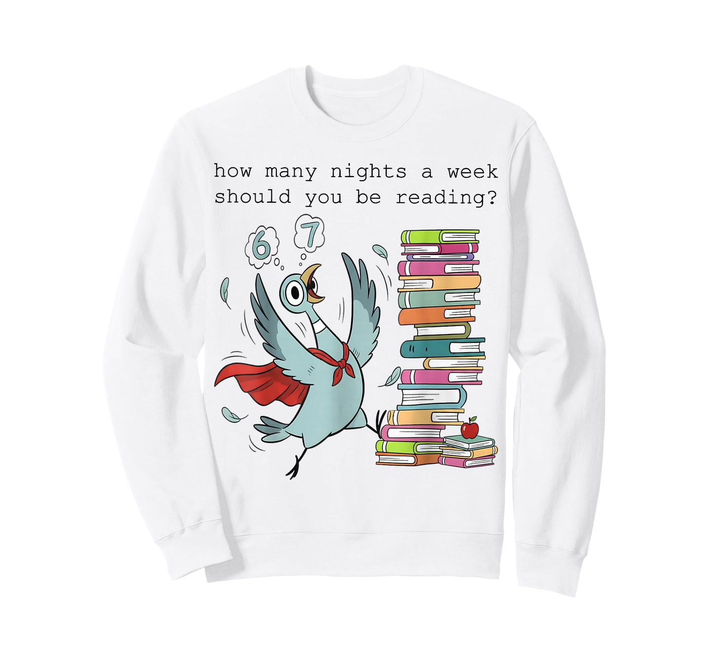 How Many Nights a Week Should You be Reading? 6–7 T-Shirt