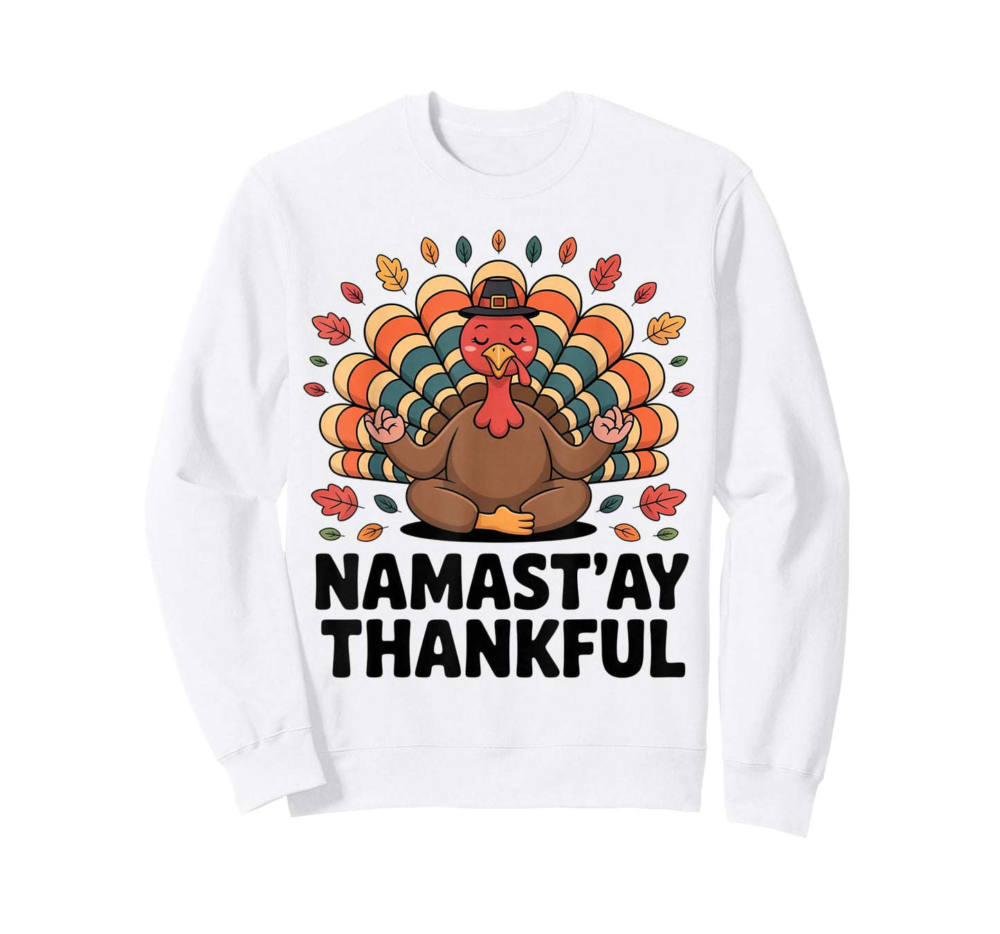 Namastay Thankful Funny Yoga Turkey Thanksgiving T-Shirt
