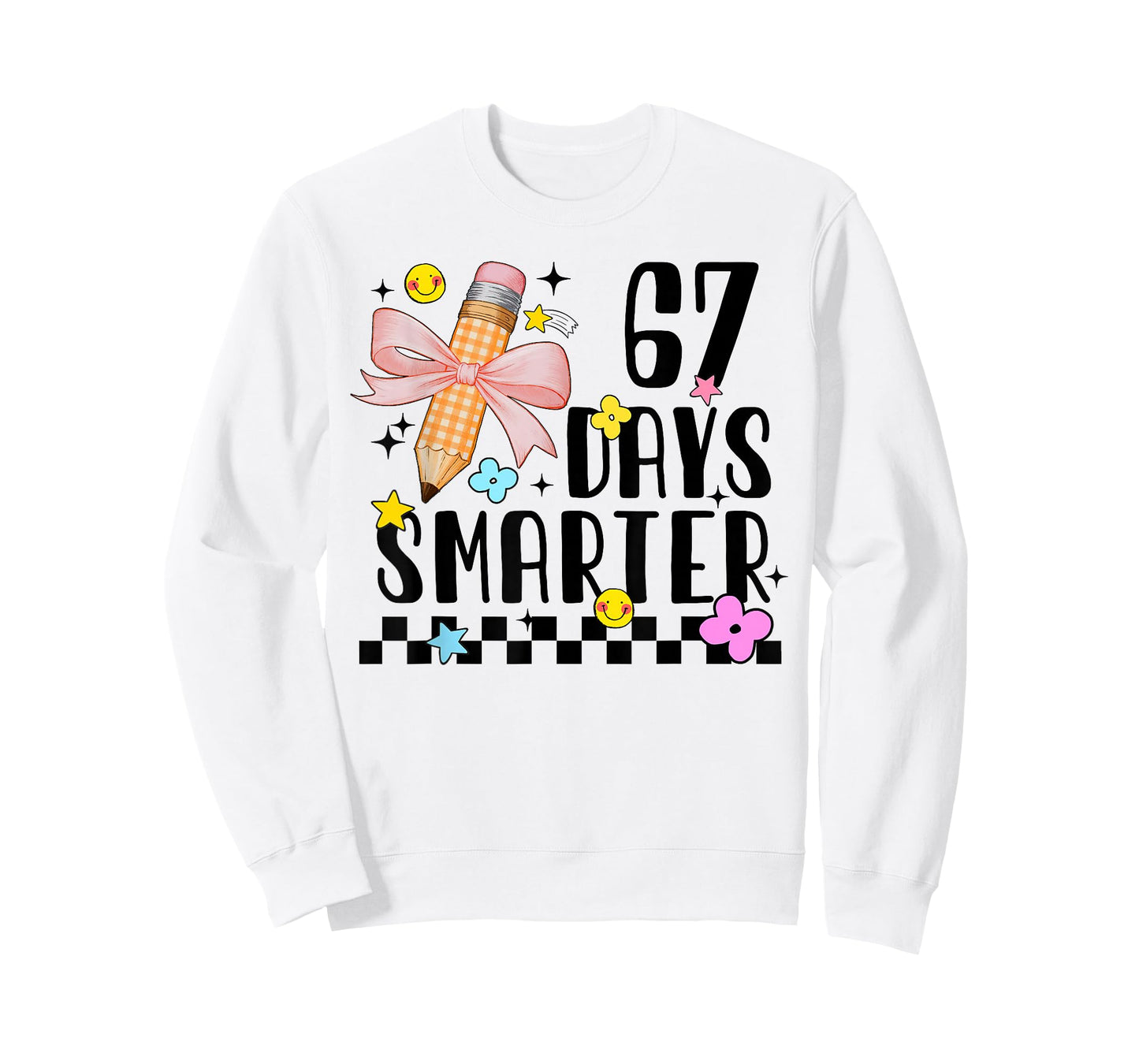 67 Days of School Funny 67 Days Smarter Student Teacher T-Shirt